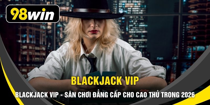Blackjack VIP