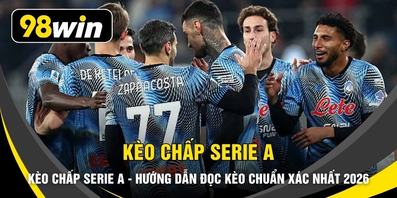 Kèo Chấp Serie A