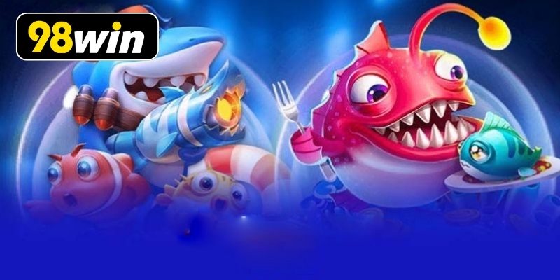Khám phá điểm nổi bật sảnh bắn cá 98WIN