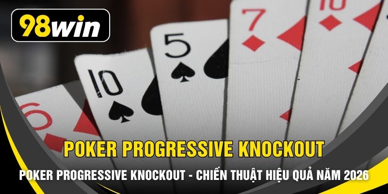 Poker Progressive Knockout