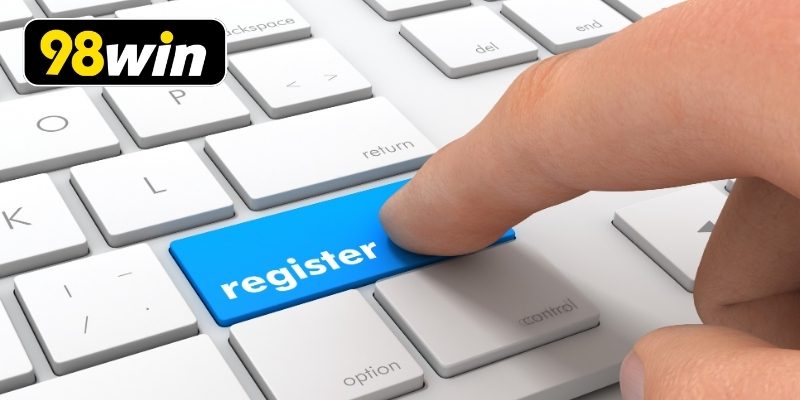 Quy trình đăng ký 98WIN dành cho thành viên mới