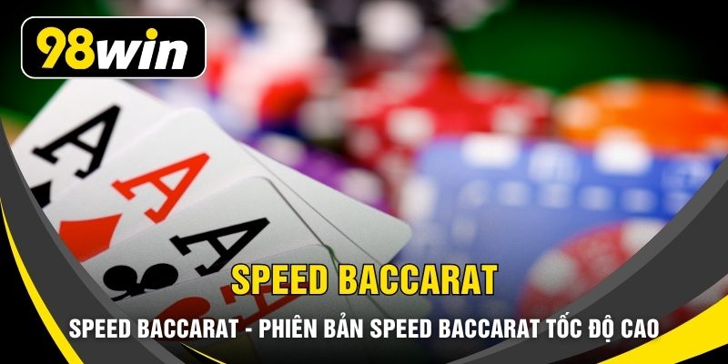 Speed Baccarat